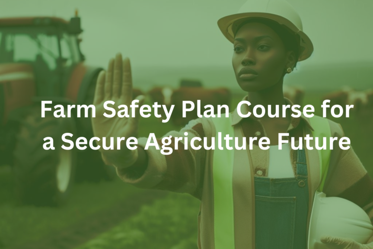 Farm Safety Plan